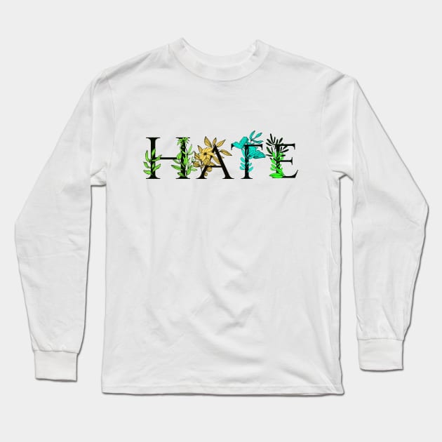 HATE Long Sleeve T-Shirt by theanomalius_merch